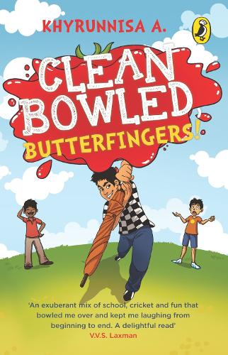 Clean Bowled, Butterfingers! (Paperback)