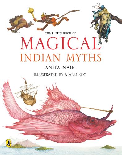 The Puffin Book of Magical Indian Myths (Paperback)