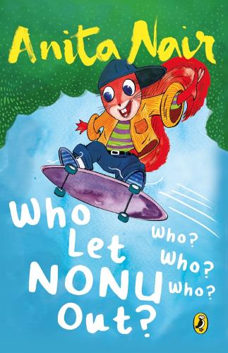 Who Let Nonu Out?: Who? Who? Who? (Paperback)