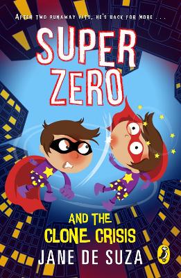 SuperZero and the Clone Crisis (Paperback)