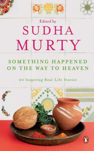 Something Happened on the Way to Heaven (Paperback)
