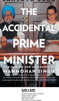 The Accidental Prime Minister (Hardback)