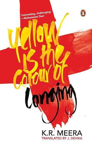 Yellow Is the Colour of Longing (Paperback)