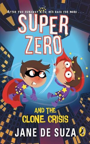 Superzero and the Clone Crisis (Paperback)