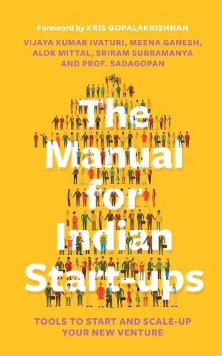 The Manual for Indian Start-Ups (Paperback)
