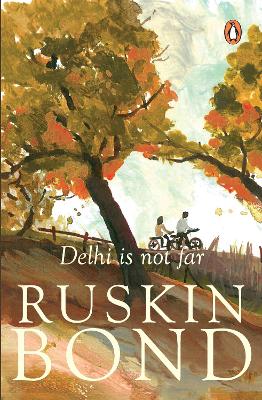 Delhi is Not Far (Paperback)