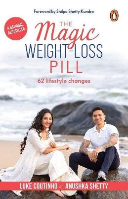 The Magic Weight Loss Pill 62 Lifestyle Changes Paperback