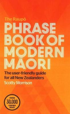 Raupo Phrasebook Of Modern Maori (Paperback)