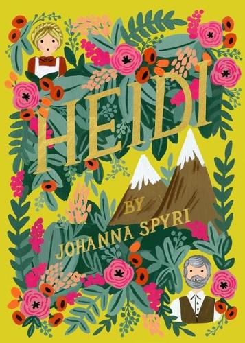 Heidi by Johanna Spyri | Waterstones