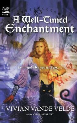 Well-timed Enchantment (Paperback)