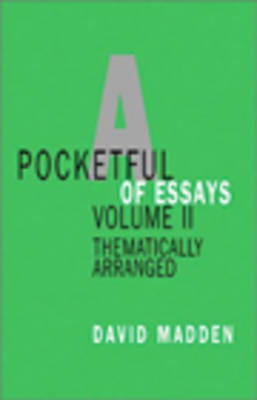 A Pocketful of Essays: Thematically Arranged Vol 2 (Paperback)