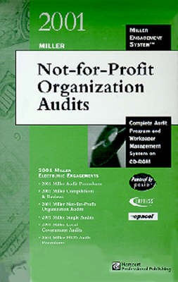 2001 Miller Not-for-Profit Organization Audits (CD-ROM)