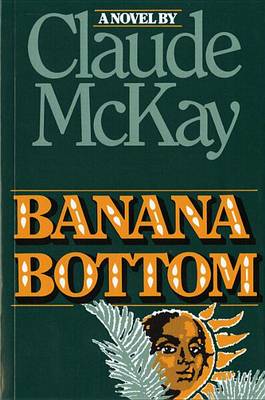 Banana Bottom - Harvest Book, Hb 273 (Paperback)