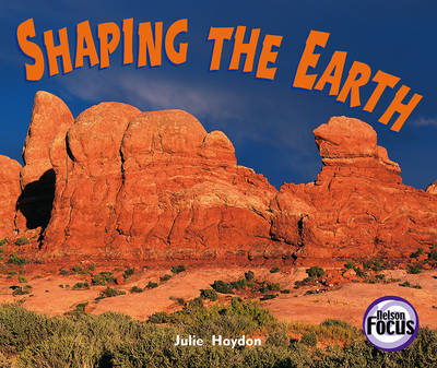 Shaping the Earth (Paperback)
