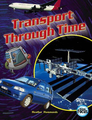 Transport Through Time (Paperback)