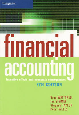 Financial Accounting: Incentive Effects and Economic Consequences (Paperback)