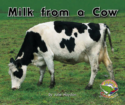 Milk from a Cow (Paperback)