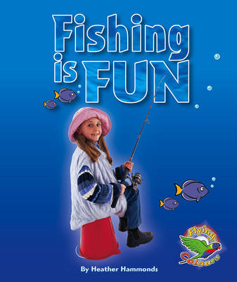 Fishing is Fun (Paperback)