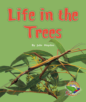 Life in the Trees (Paperback)
