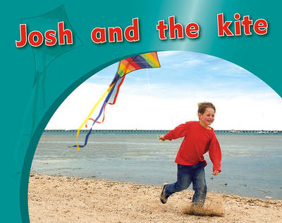 Josh and the kite (Paperback)