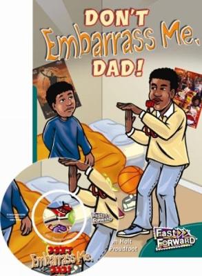 Don't Embarrass Me, Dad! (Paperback)