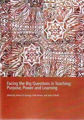 PP0181 Facing the Big Questions in Education: Purpose, Power (Paperback)