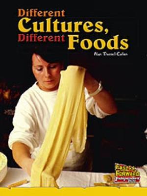 Different Cultures, Different Foods (Paperback)