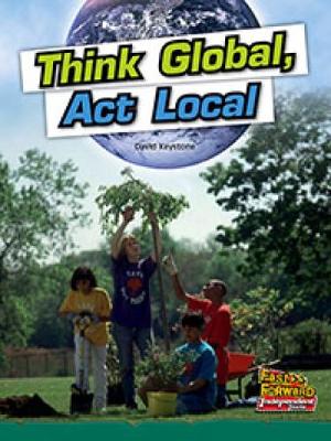 Think Global, Act Local (Paperback)