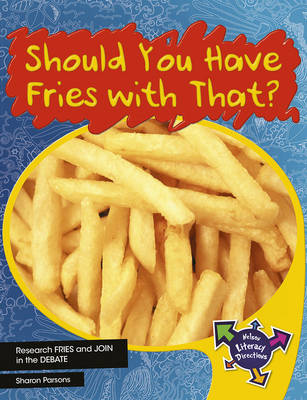 Should You Have Fries With That? (Paperback)
