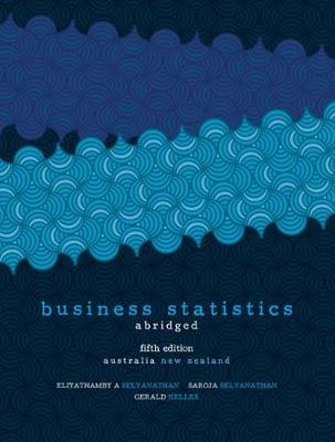Business Statistics - Abridged: Australia New Zealand Edition with Student Resource Access 12 Months (Paperback)