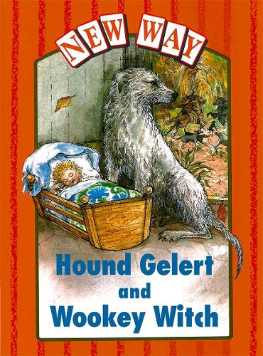New Way Orange Level Platform Book - Hound Gelert and Wookey Witch