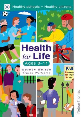 Health for Life - Ages 8-11 (Paperback)
