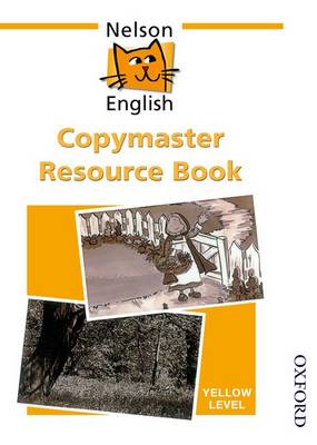 Nelson English - Yellow Level Copymaster Resource Book (Paperback)