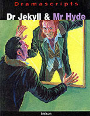 Dramascripts - Dr Jekyll and Mr Hyde (Paperback)