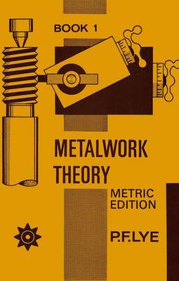 Metalwork Theory - Book 1 Metric Edition (Spiral bound)