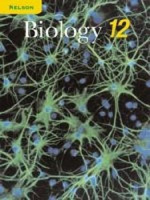 Nelson Biology 12: Student Text (Hardback)