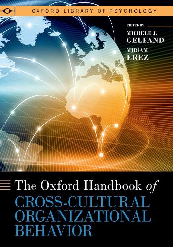 The Oxford Handbook of Cross Cultural Organizational Behavior by