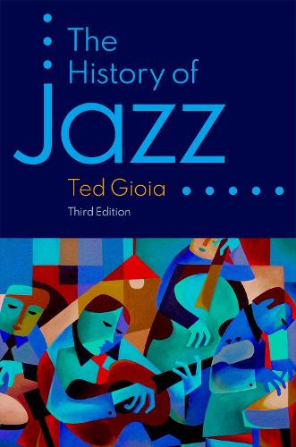 The History of Jazz by Ted Gioia | Waterstones