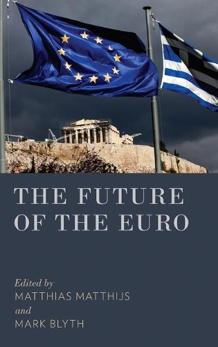 The Future of the Euro (Hardback)