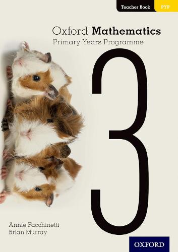 Oxford Mathematics Primary Years Programme Teacher Book 3 (Paperback)