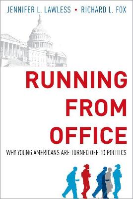 Running from Office: Why Young Americans are Turned Off to Politics (Paperback)