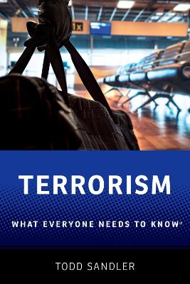 Terrorism: What Everyone Needs to Know (R) - What Everyone Needs to Know (Paperback)