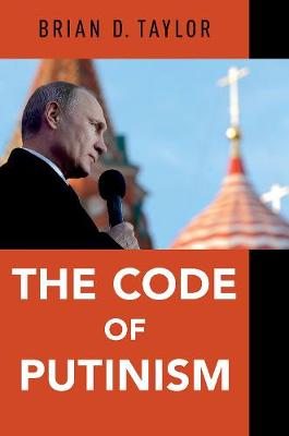 The Code of Putinism (Paperback)