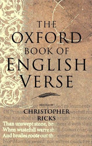 The Oxford Book of English Verse - Christopher Ricks