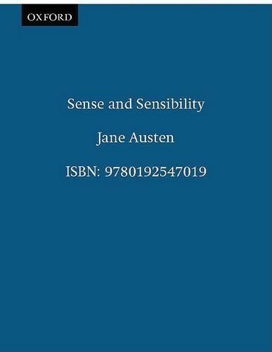 Sense and Sensibility - Oxford Illustrated Jane Austen I (Hardback)
