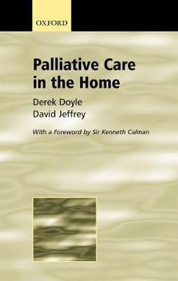 Palliative Care in the Home (Paperback)