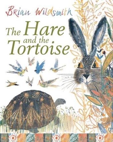 The Hare and the Tortoise by Brian Wildsmith | Waterstones