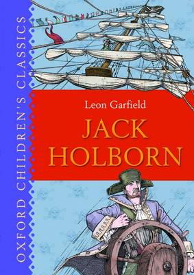 Jack Holborn - Oxford Children's Classics (Hardback)