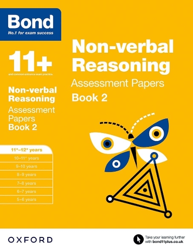 Bond 11+: Non-verbal Reasoning: Assessment Papers: 11+-12+ years Book 2 - Bond 11+ (Paperback)