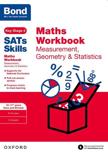 Bond SATs Skills: Maths Workbook: Measurement, Geometry & Statistics 10-11 Years - Bond SATs Skills (Paperback)